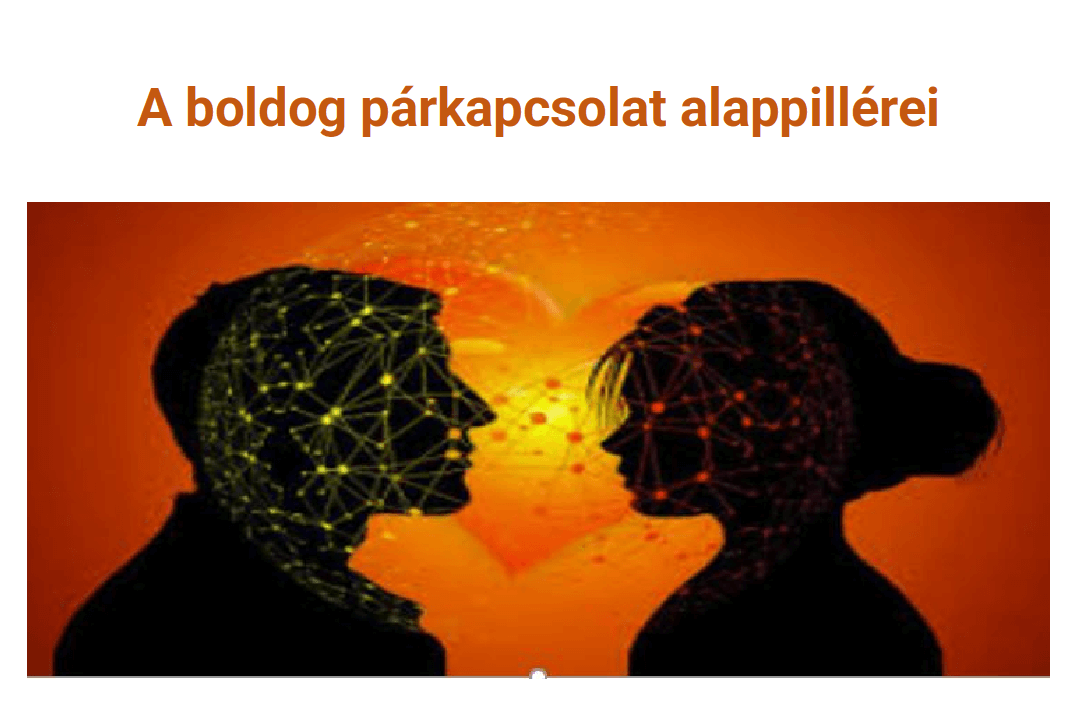 A boldog párkapcsolat alappillérei