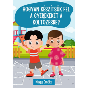 Hogyan készítsük fel a gyerekeket a költözésre e-book borító emidivita