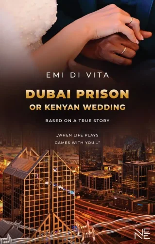 Nagy Emoke: Dubai prison or kenyan wedding eng front